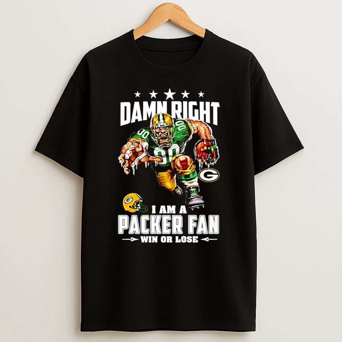 Green Bay Packers Mascot Damn Right I Am A Cowboys Fan Win Or Lose T Shirt