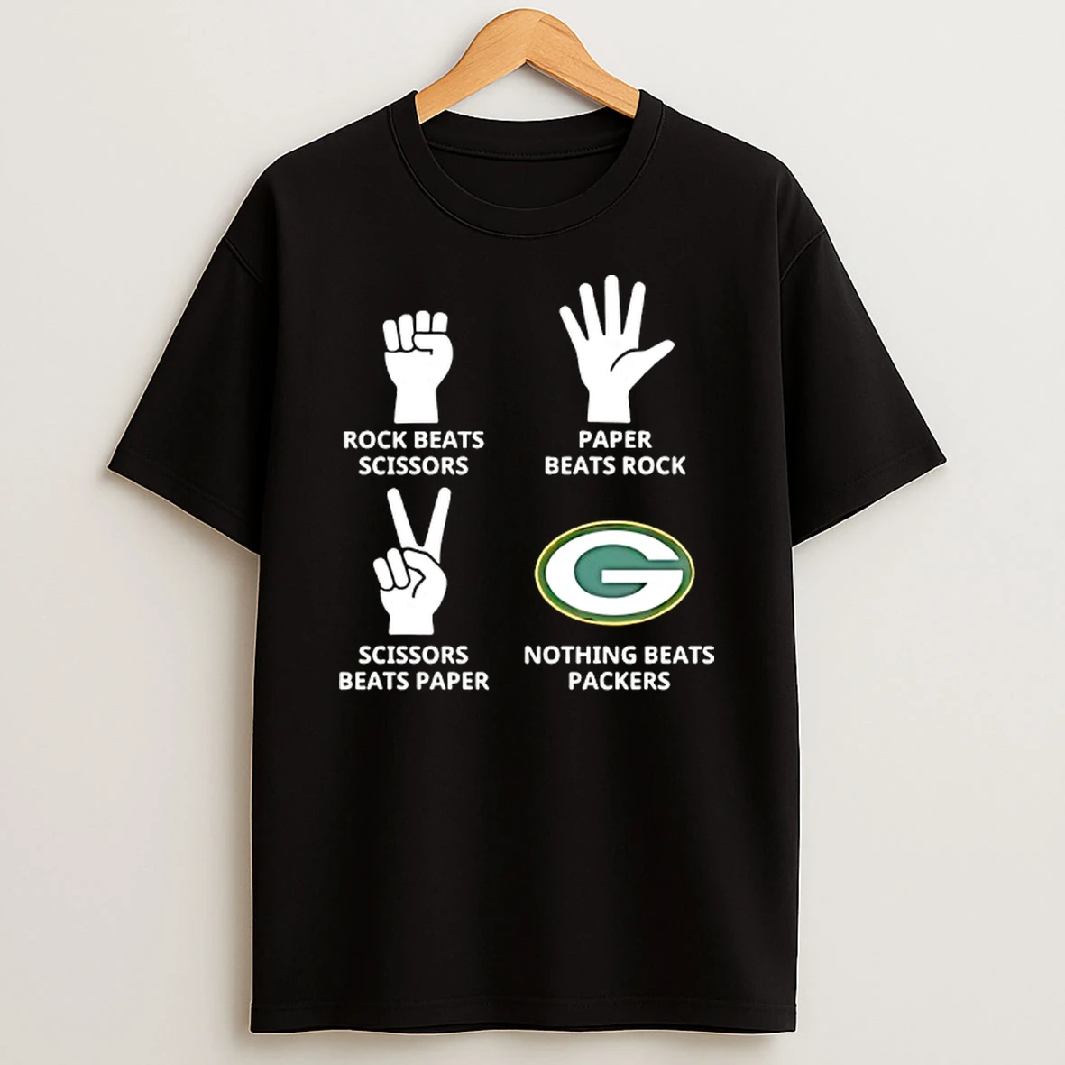 Green Bay Packers Nothing Beats Rock Beats Scissors Paper Beats Rock Scissors Beats Paper T Shirt