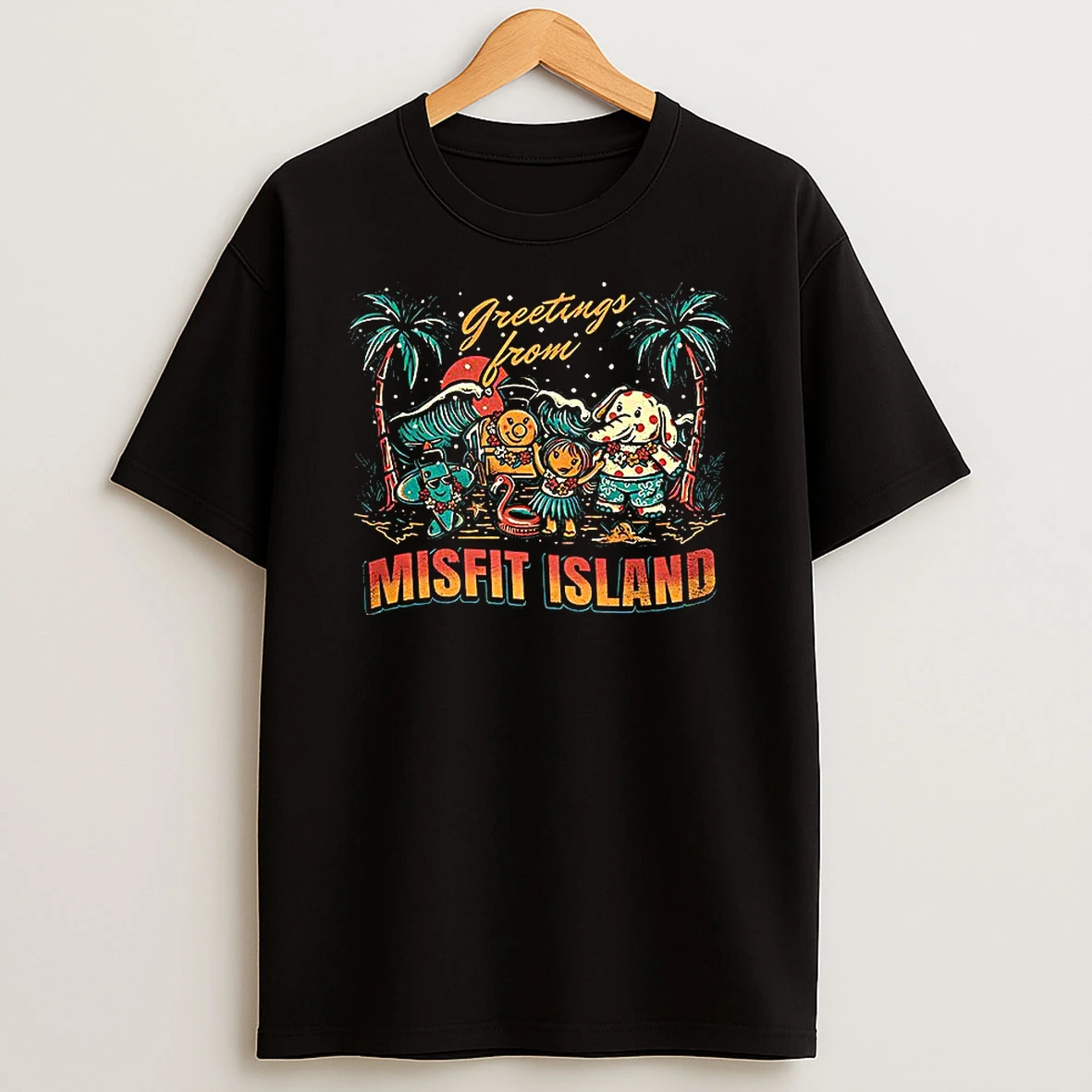 Greetings From Misfit Island Time Beach Holiday T Shirt