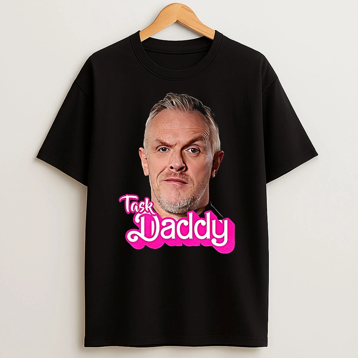Greg Davies Task Daddy T Shirt
