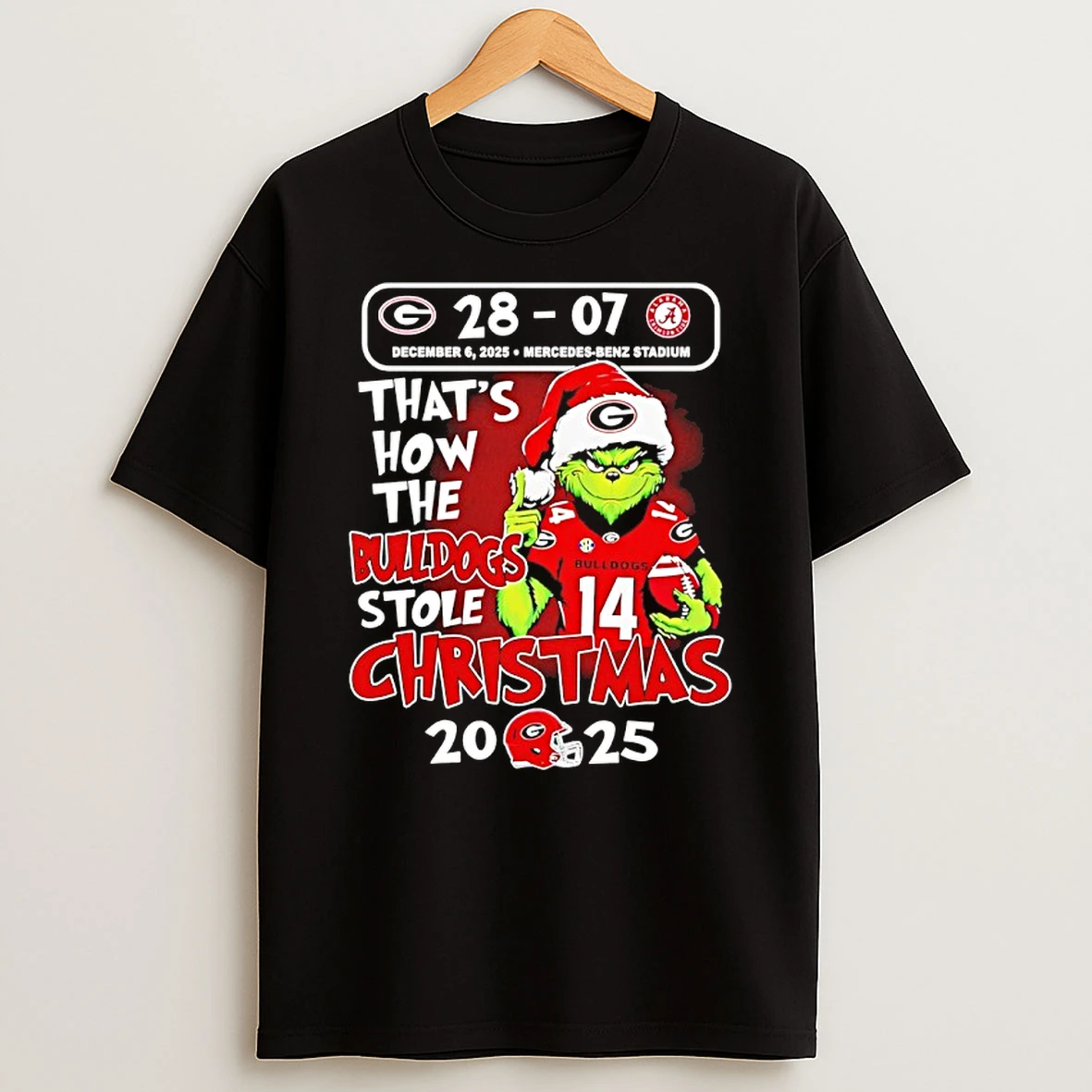 Grinch Georgia Bulldogs Champions That How The Bulldogs Stole Christmas 2025 28 7 T Shirt