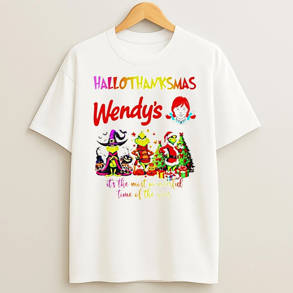 Grinch Hallothanksmas Wendys Its The Most Wonderful Time Of The Year T Shirt