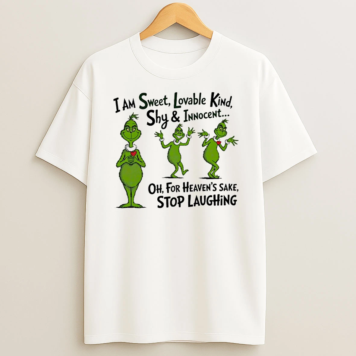Grinch I Am Sweet Lovable Kind Shy And Innocent Circle T Shirt