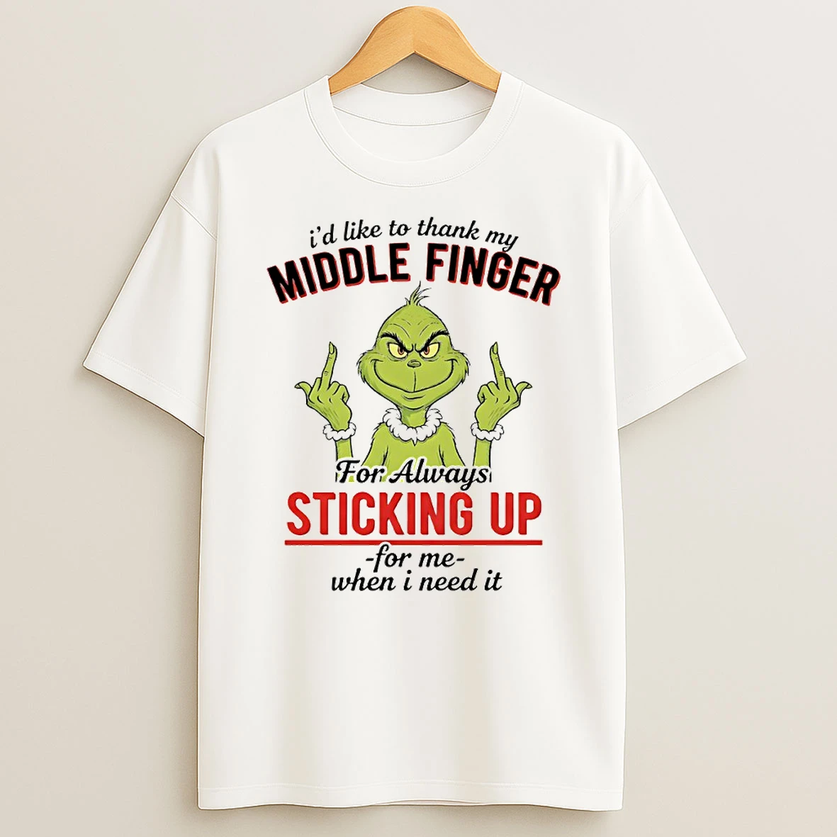 Grinch Id Like To Thank My Middle Finger For Always Sticking Up Circle T Shirt