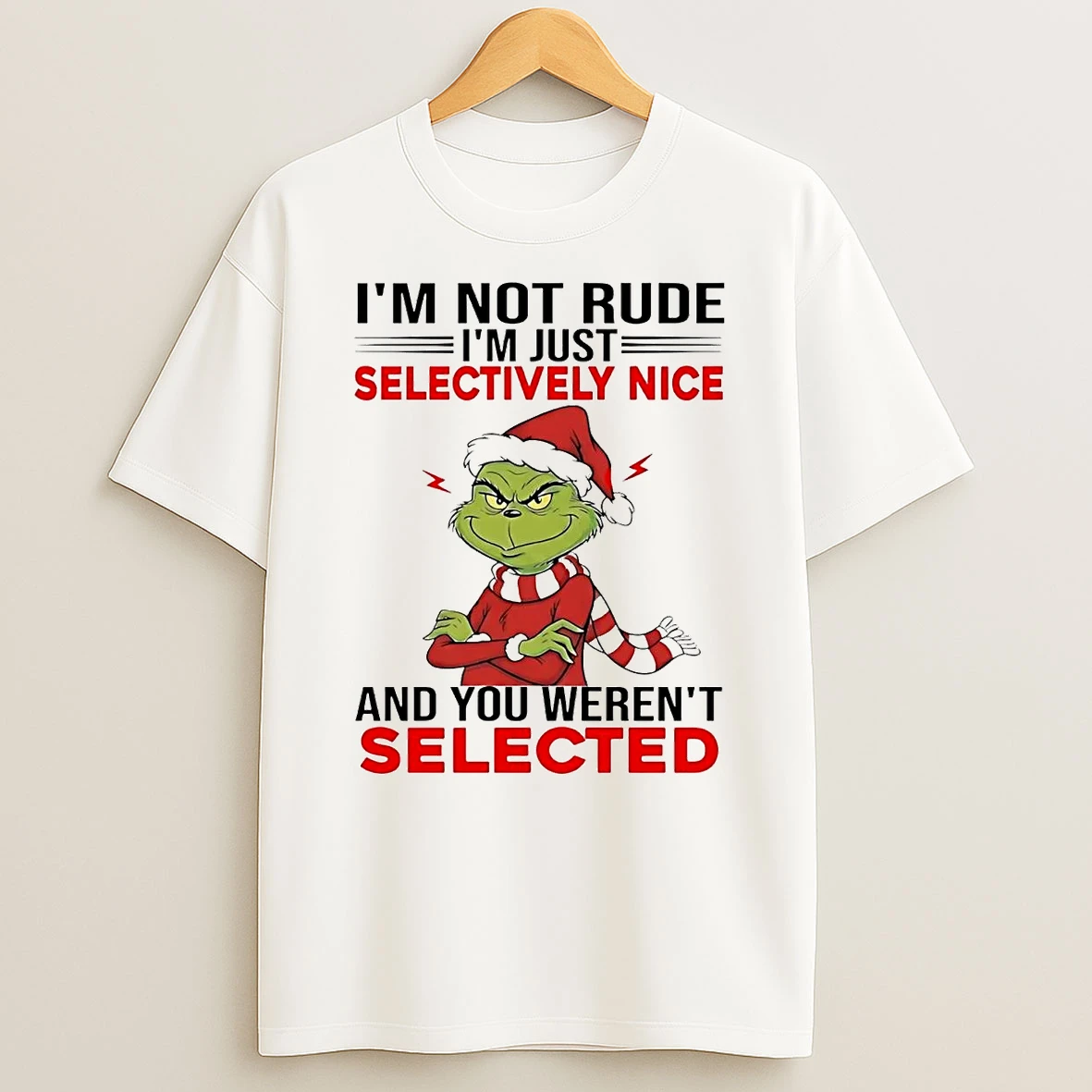 Grinch Im Not Rude Im Just Selectively Nice Christmas T Shirt