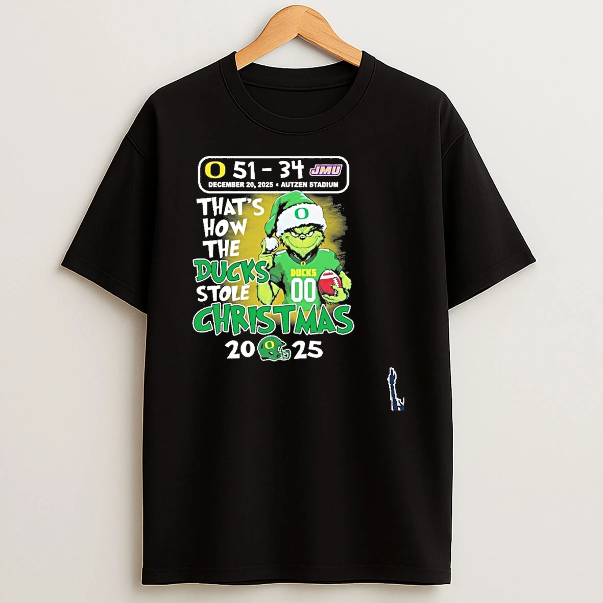 Grinch Oregon 51 34 Jmu Thats How The Oregon Ducks Stole Christmas T Shirt