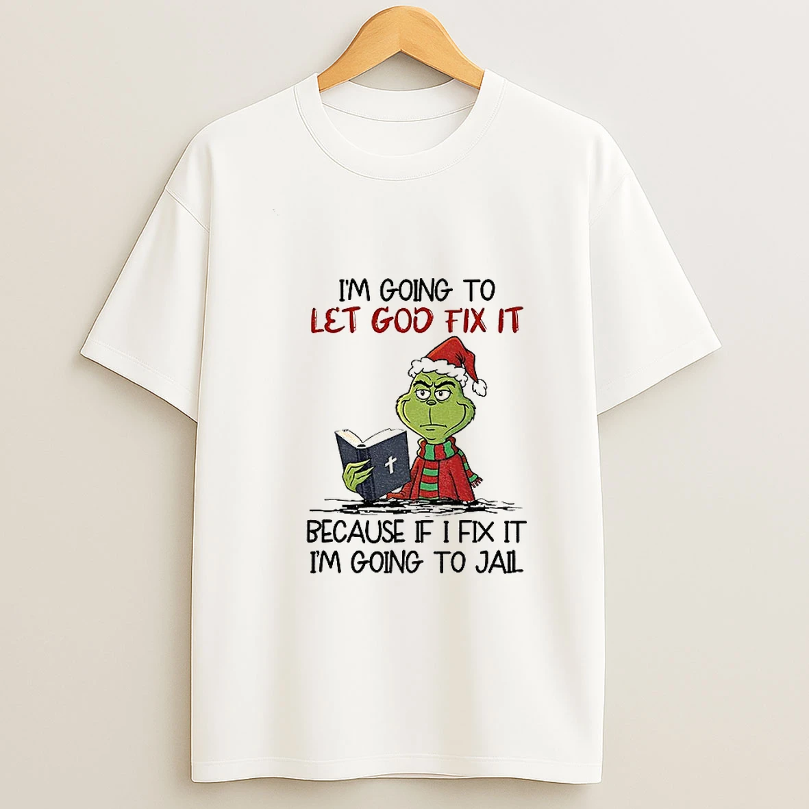Grinch Santa If Im Murdered Just Know I Talked Shit Til The Bitter End Christmas T Shirt