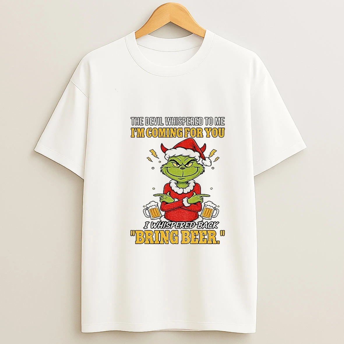 Grinch Santa The Devil Whispered To Me Im Coming For You Merry Christmas T Shirt