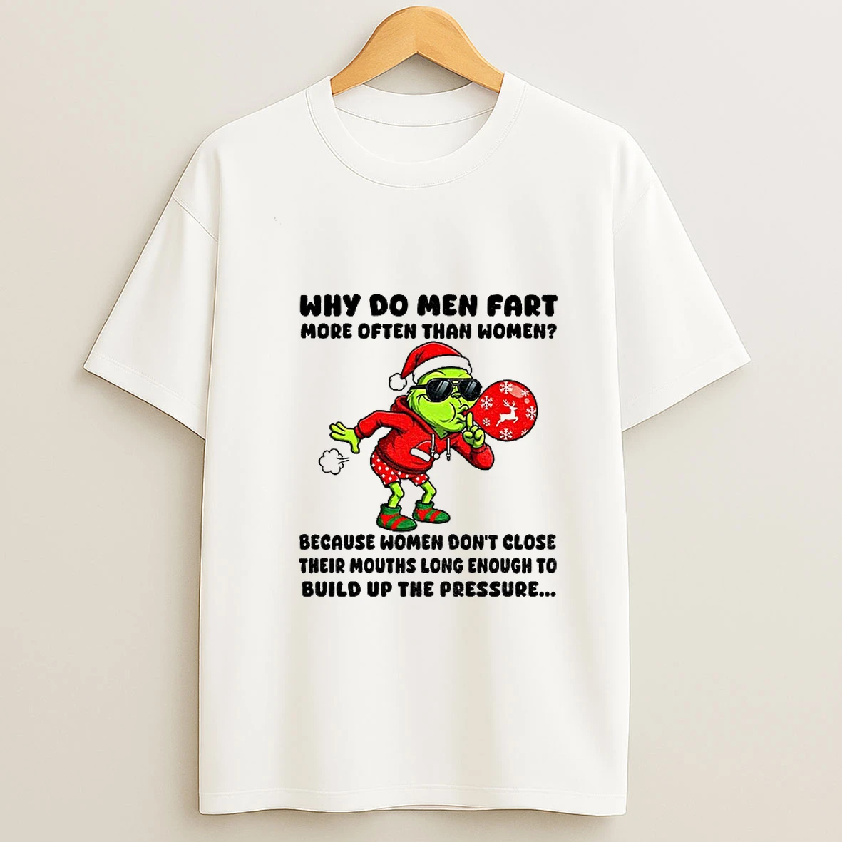 Grinch Santa Why Do Men Fart More Often Than Women Because Women Dont Close Their Mouths Long Christmas T Shirt