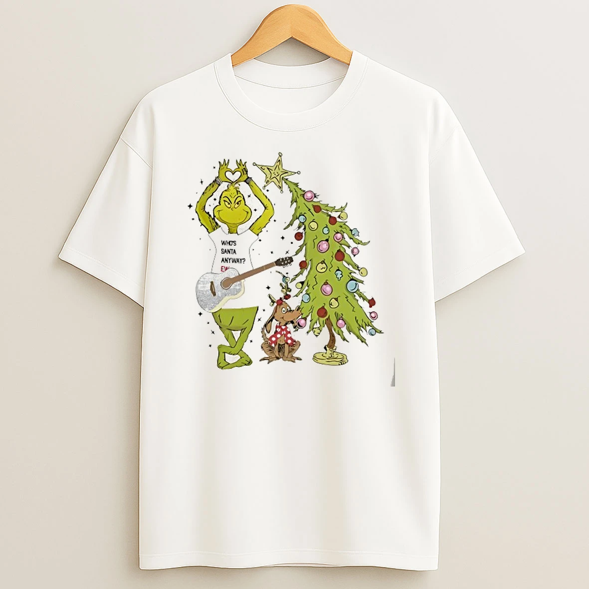 Grinch Whos Santa Anyway T Shirt