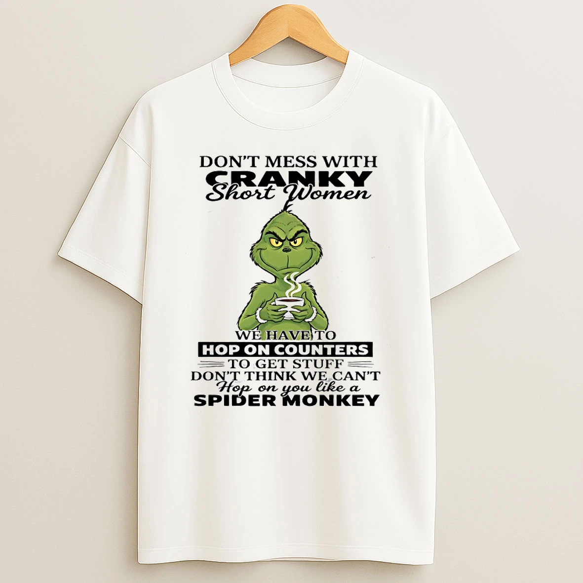 Grinch Dont Mess With Cranky Short Women Circle T Shirt