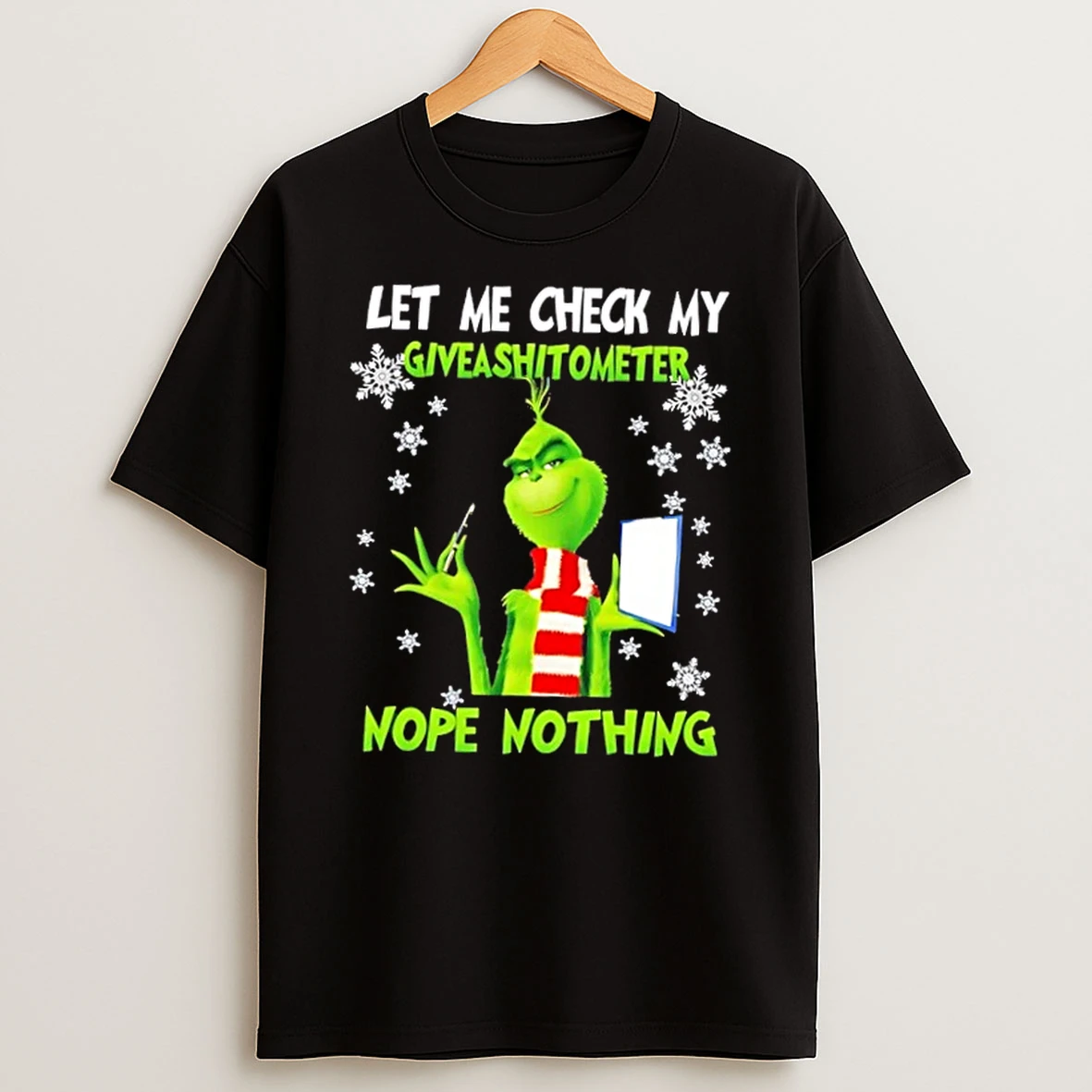 Grinch Let Me Check My Giveashitometer Nope Nothing Christmas T Shirt