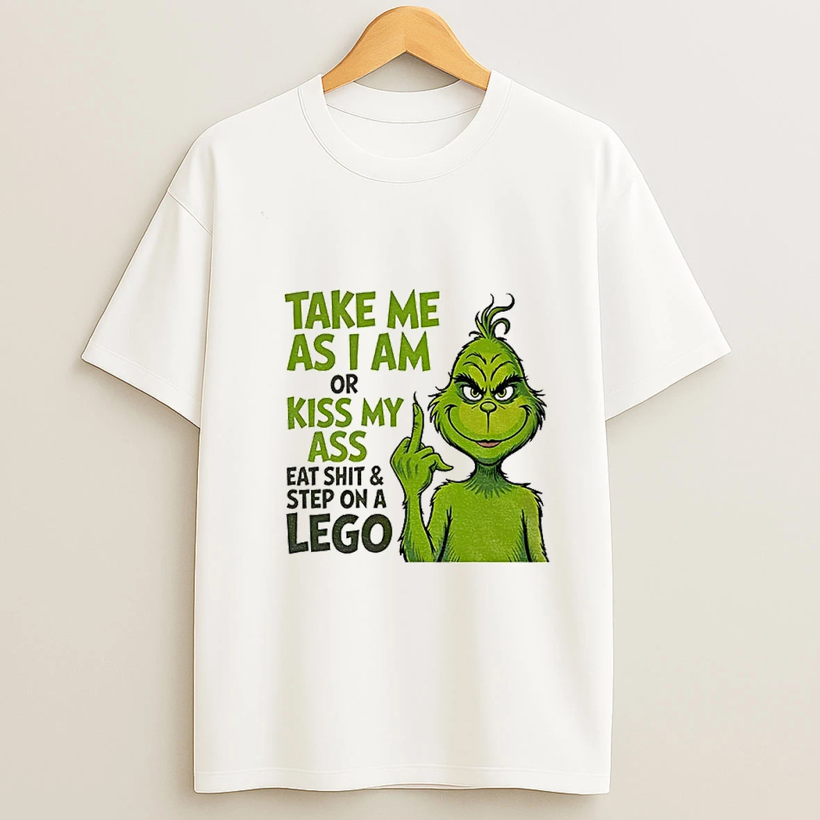 Grinch Middle Finger Take Me As I Am Or Kiss My Ass Eat Shit And Step On A Lego Christmas T Shirt