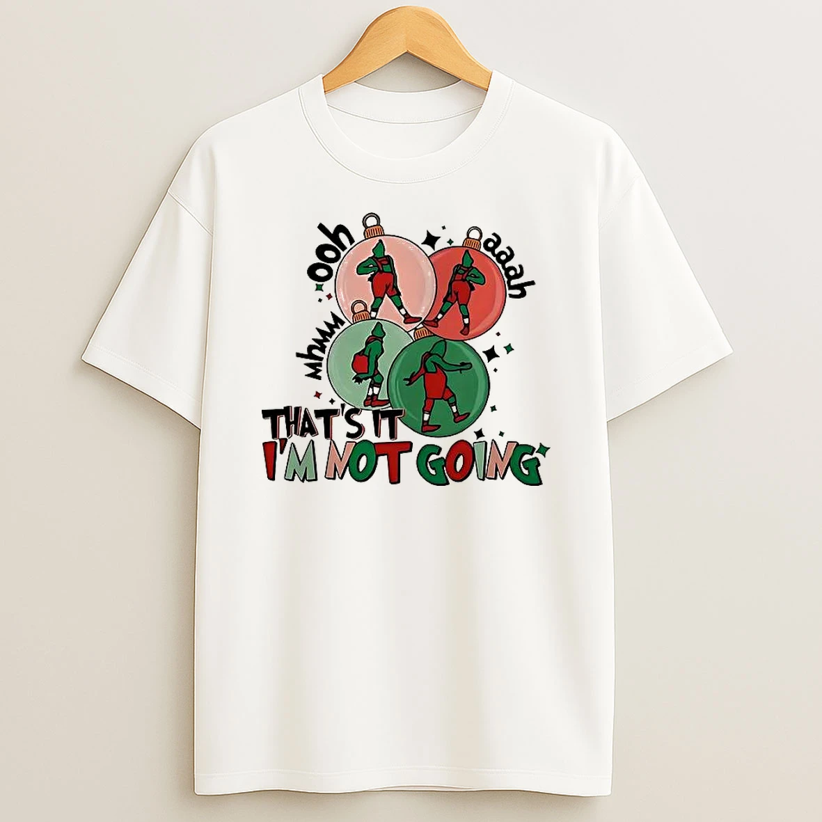 Grinch Thats It Im Not Going Christmas T Shirt