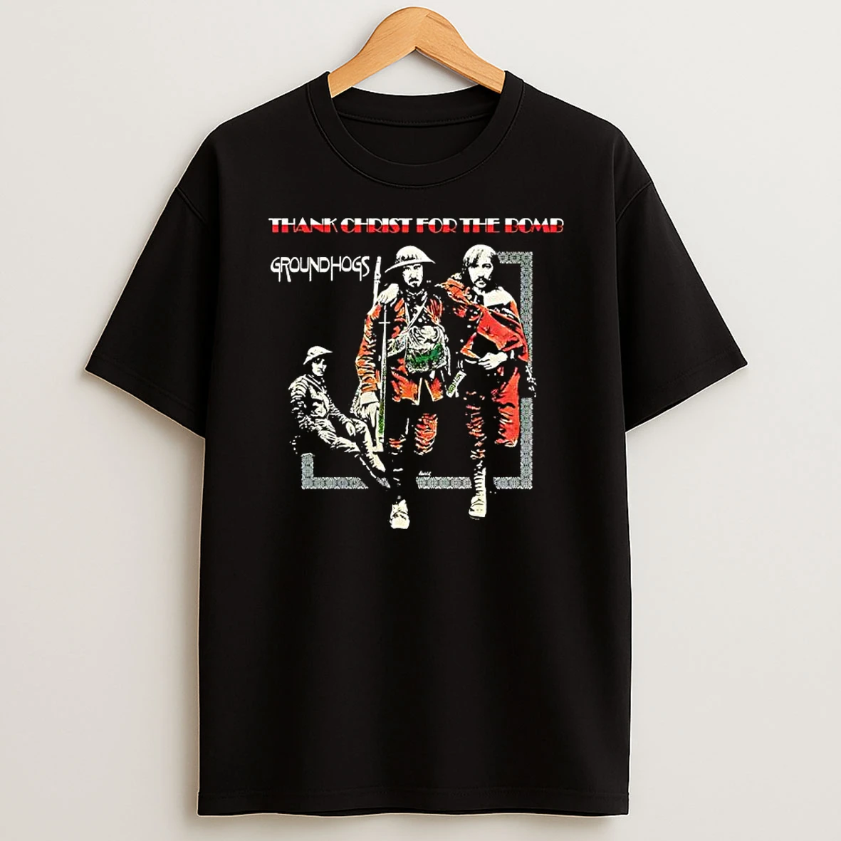 Groundhogs Thank Christ For The Bomb T Shirt