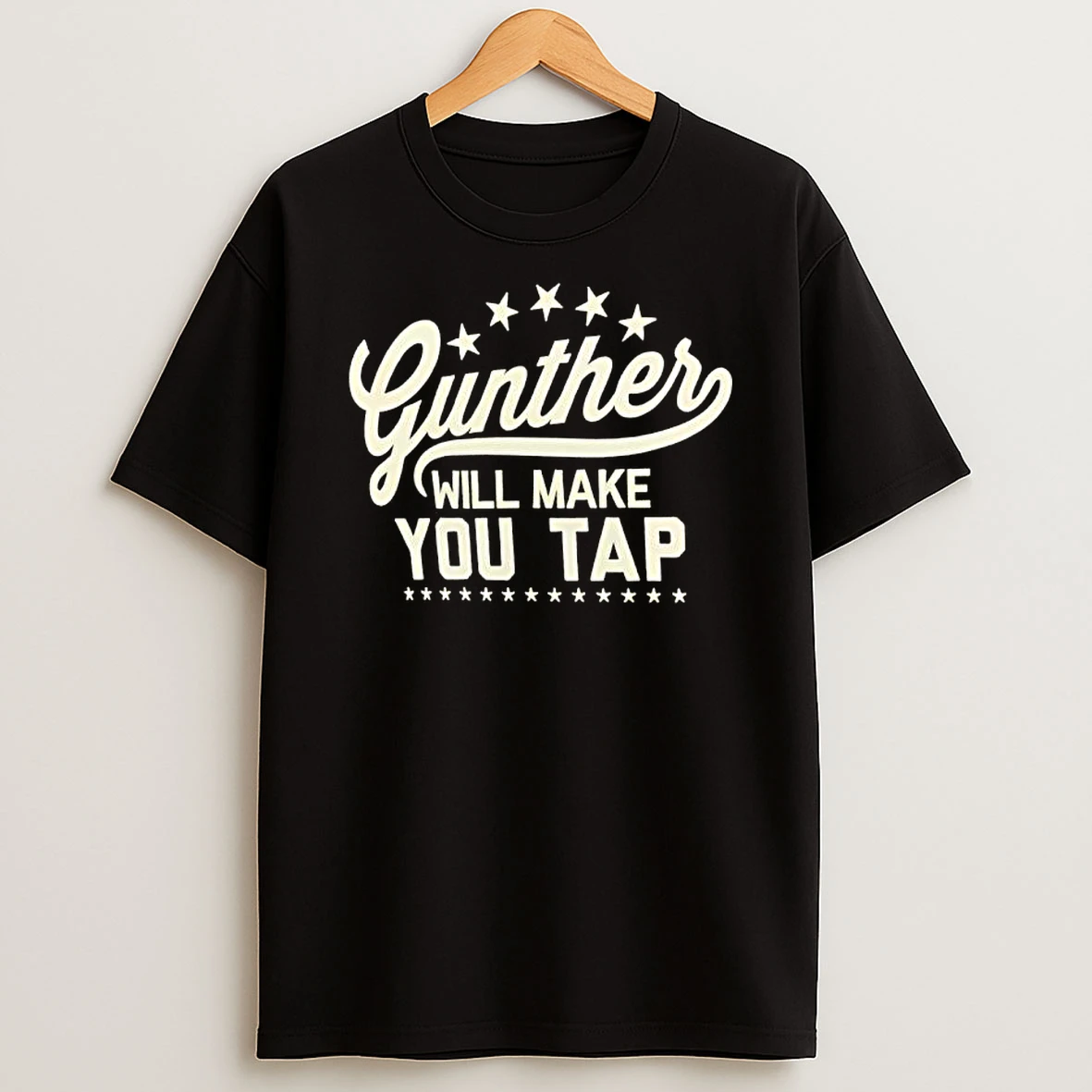 Gunther Will Make You Tap John Cena T Shirt