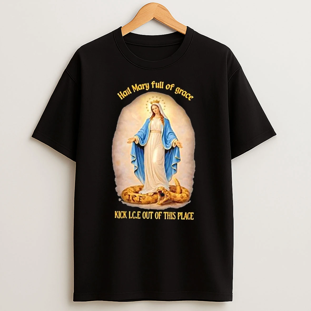 Hail Mary Full Of Grace Kick Ice Out Of This Place Graphic T Shirt