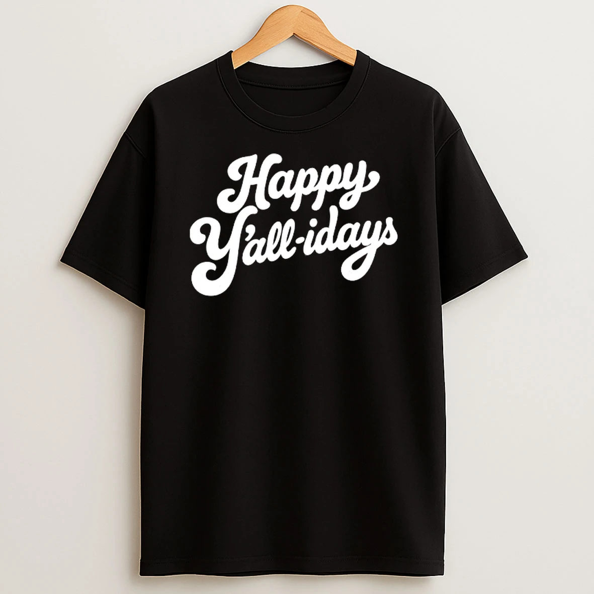 Happy Yall Idays T Shirt