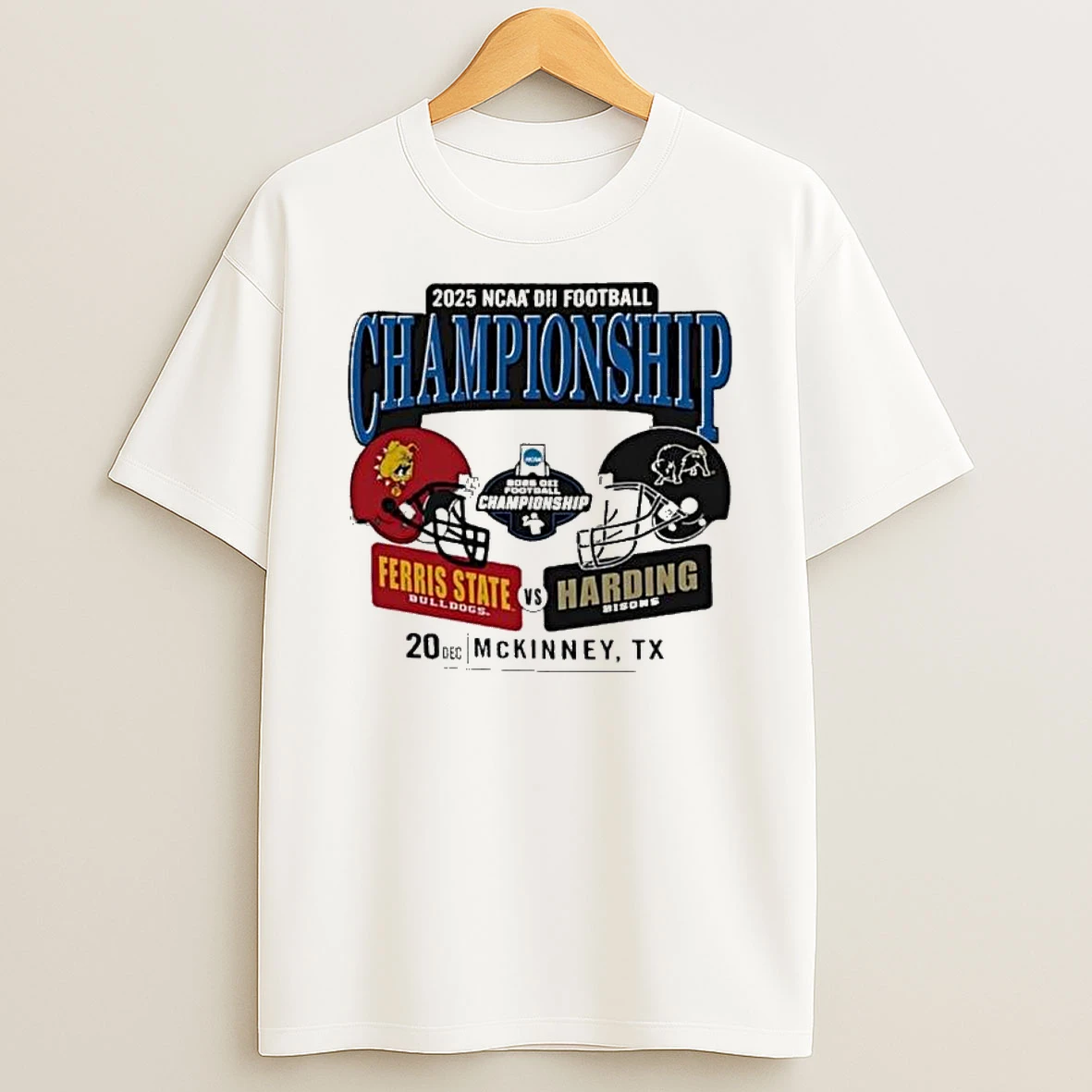 Harding Bisons Vs Ferris State Bulldogs 2026 Ncaa Division Ii Football Championship Game T Shirt