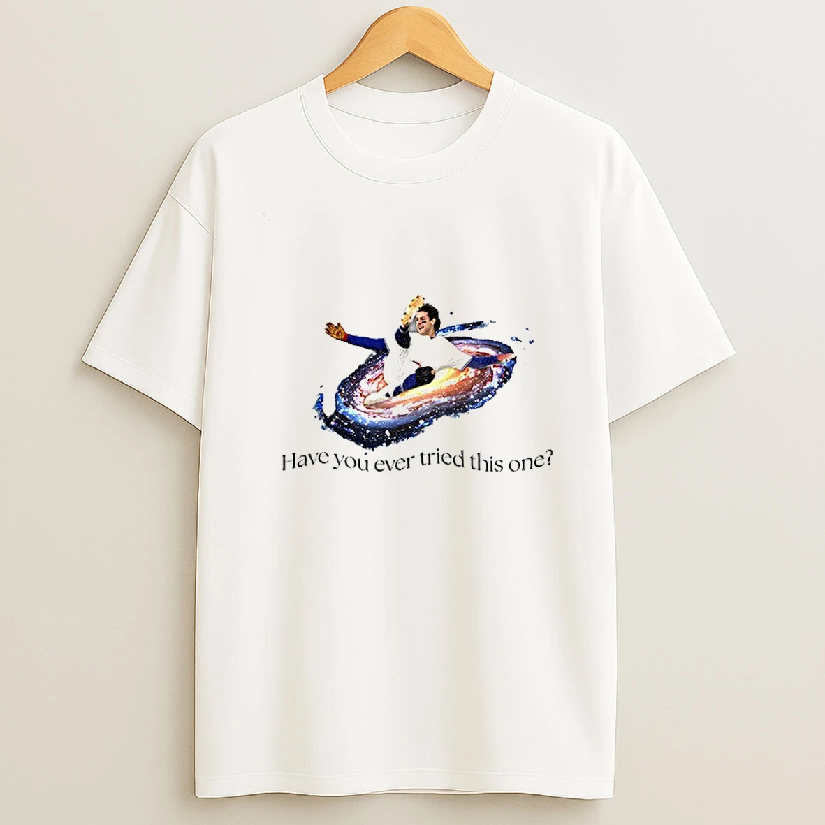 Have You Ever Tried This One Galaxy Baseball Moment T Shirt