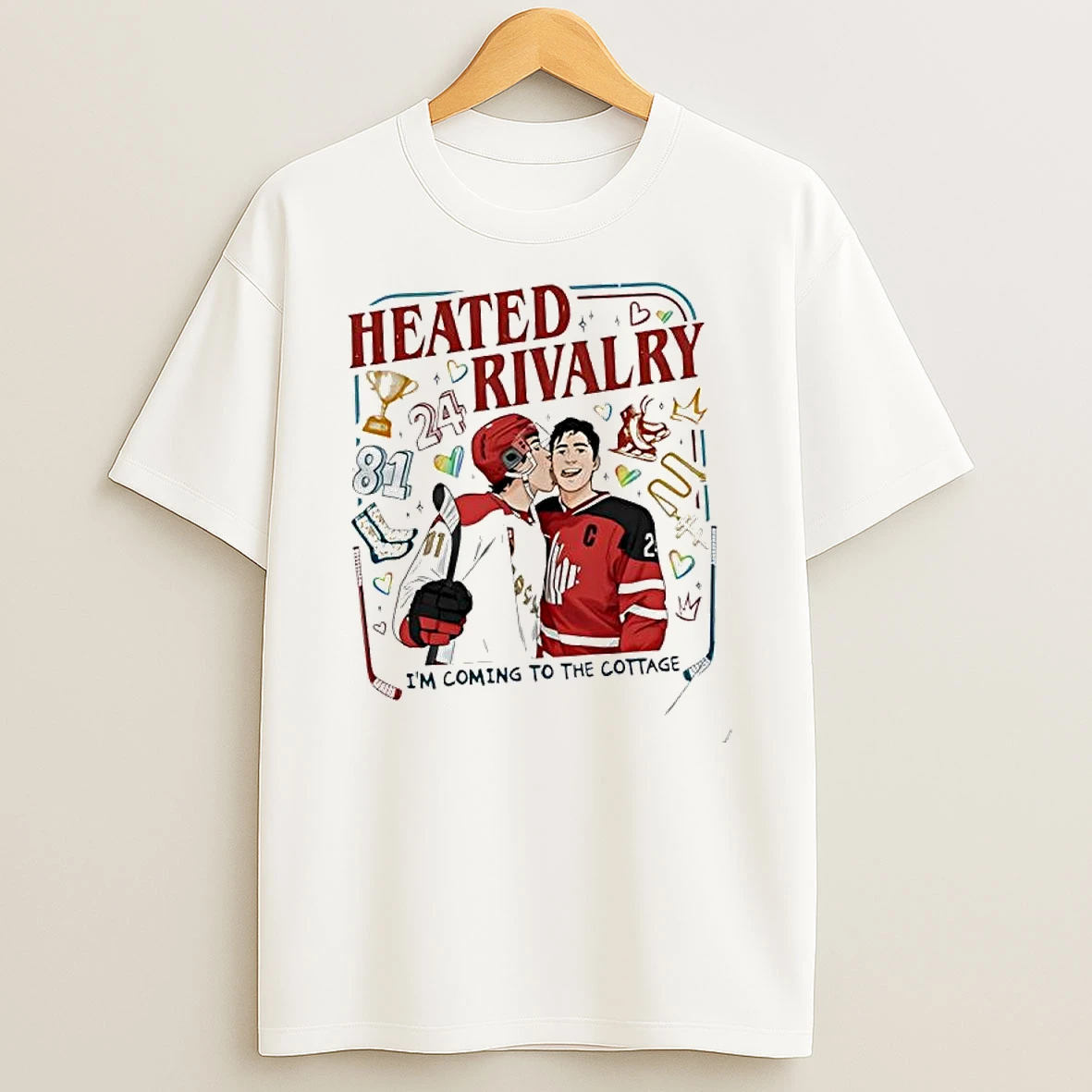 Heated Rivalry Im Coming To The Cottage T Shirt