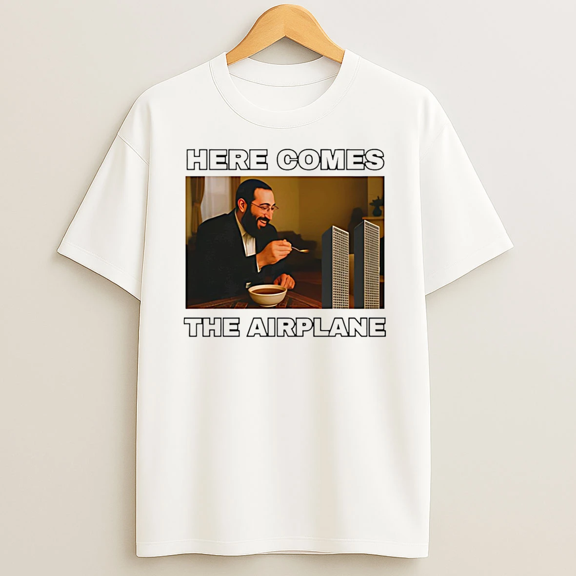 Here Comes The Airplane 9 11 Funny T Shirt