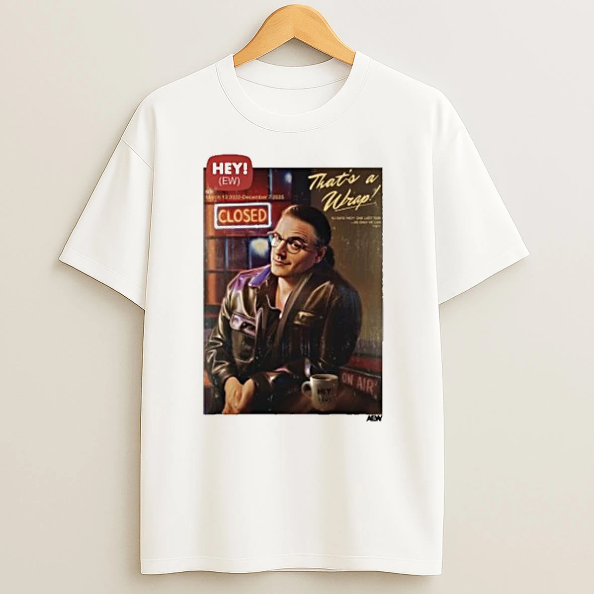 Hey Ew Thats A Wrap T Shirt