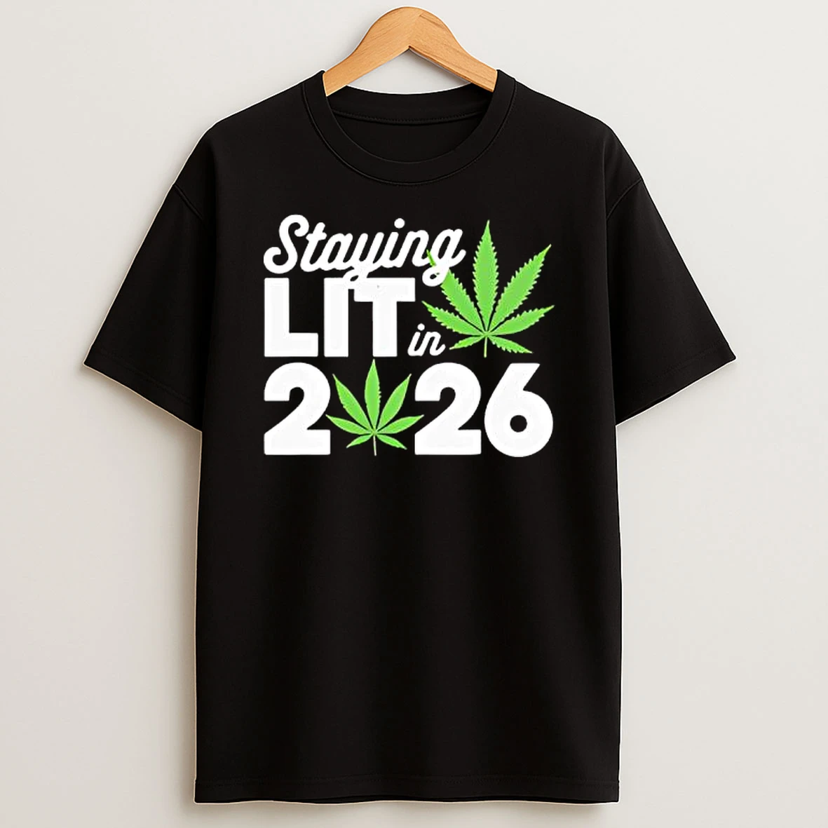 High Waisted Marijuana Weed Staying Lit In 2026 T Shirt