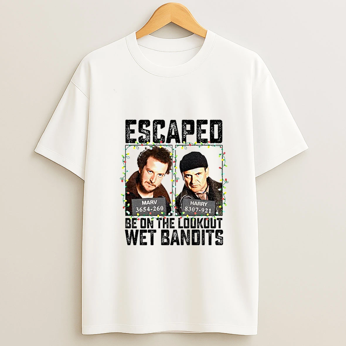 Home Alone Christmas Escaped Be On The Lookout Wet Bandits T Shirt
