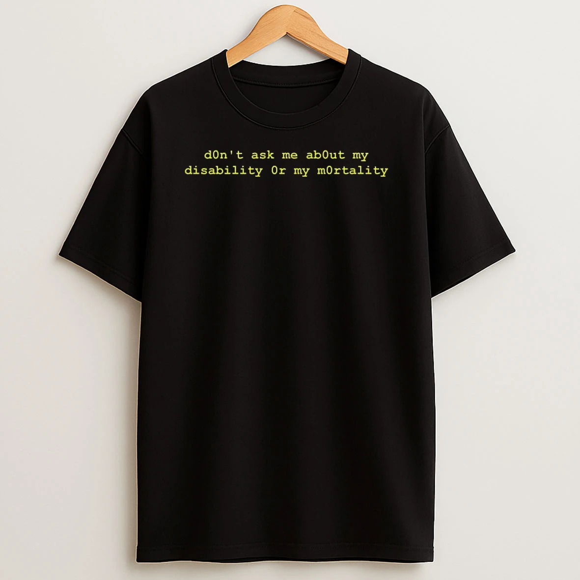 Homestuck D0nt Ask Me About My Disability T Shirt