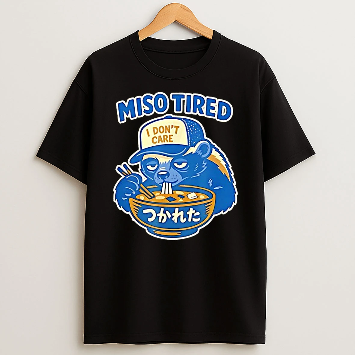 Honey Badger Eating Ramen Miso Tired I Dont Care Funny T Shirt