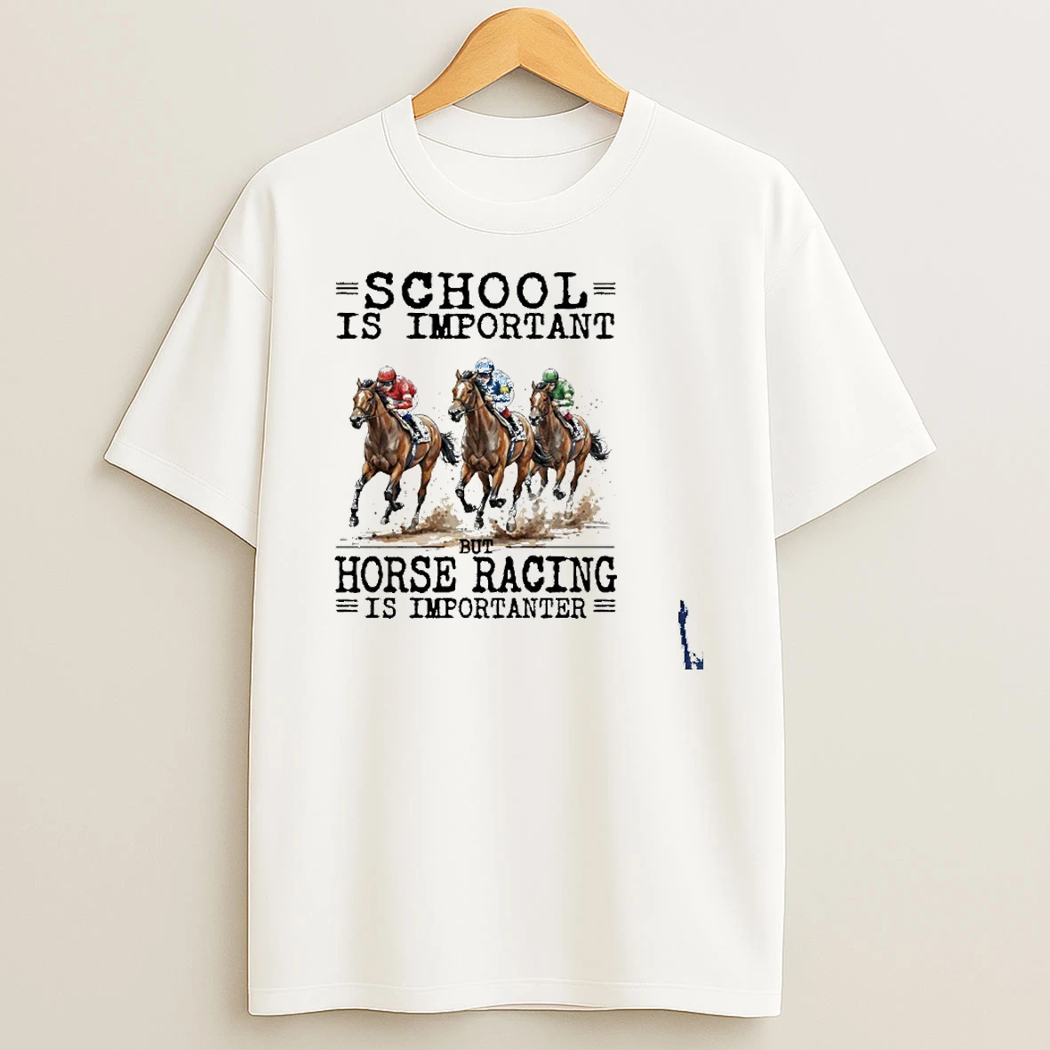 Horse Racing School Is Important T Shirt