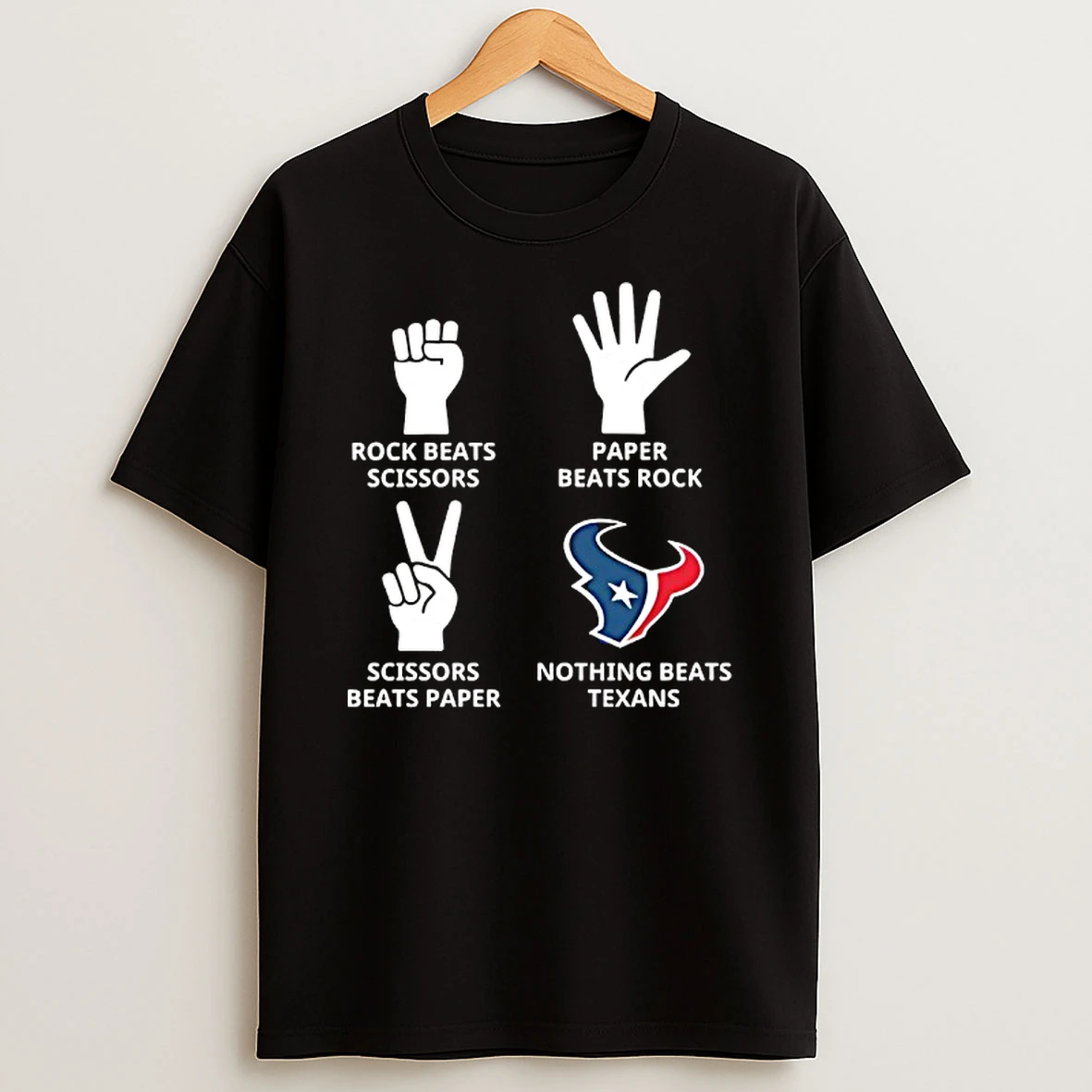 Houston Texans Nothing Beats Rock Beats Scissors Paper Beats Rock Scissors Beats Paper T Shirt