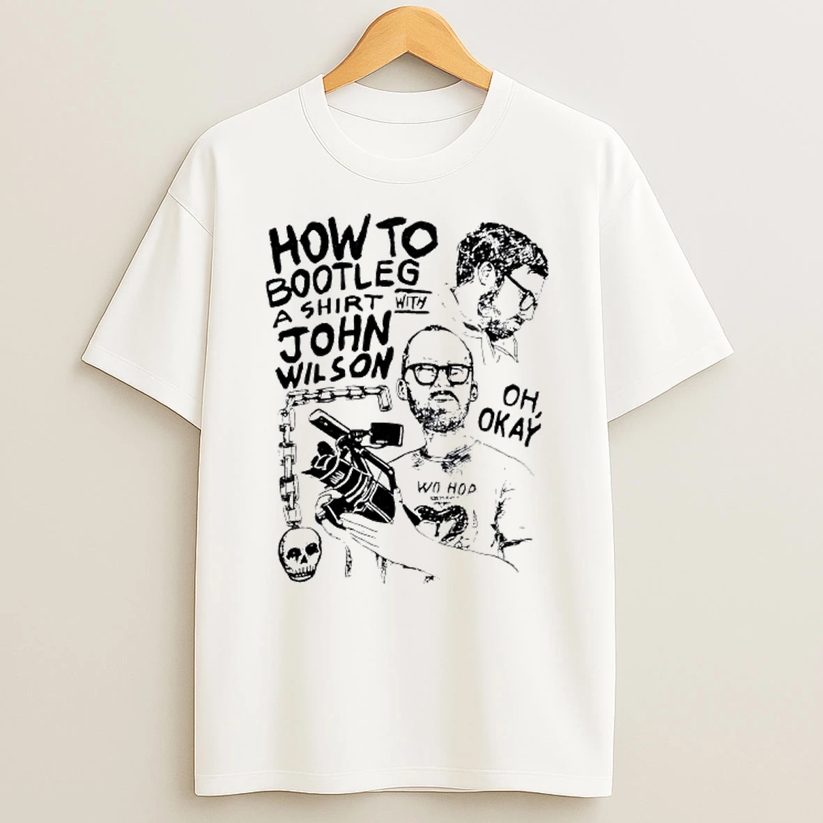 How To Bootleg A With John Wilson Oh Okay Graphic T Shirt