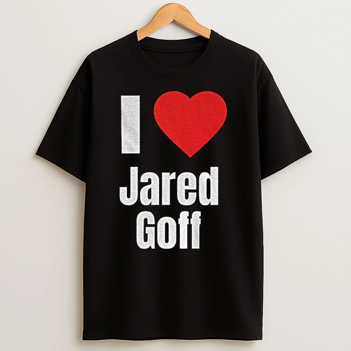 I Heart Jared Goff T Shirt