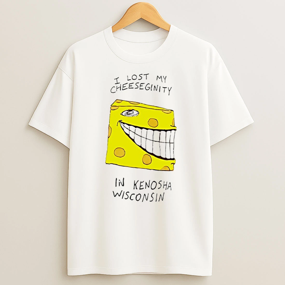 I Lost My Cheeseginity In Kenosha Wisconsin Graphic T Shirt