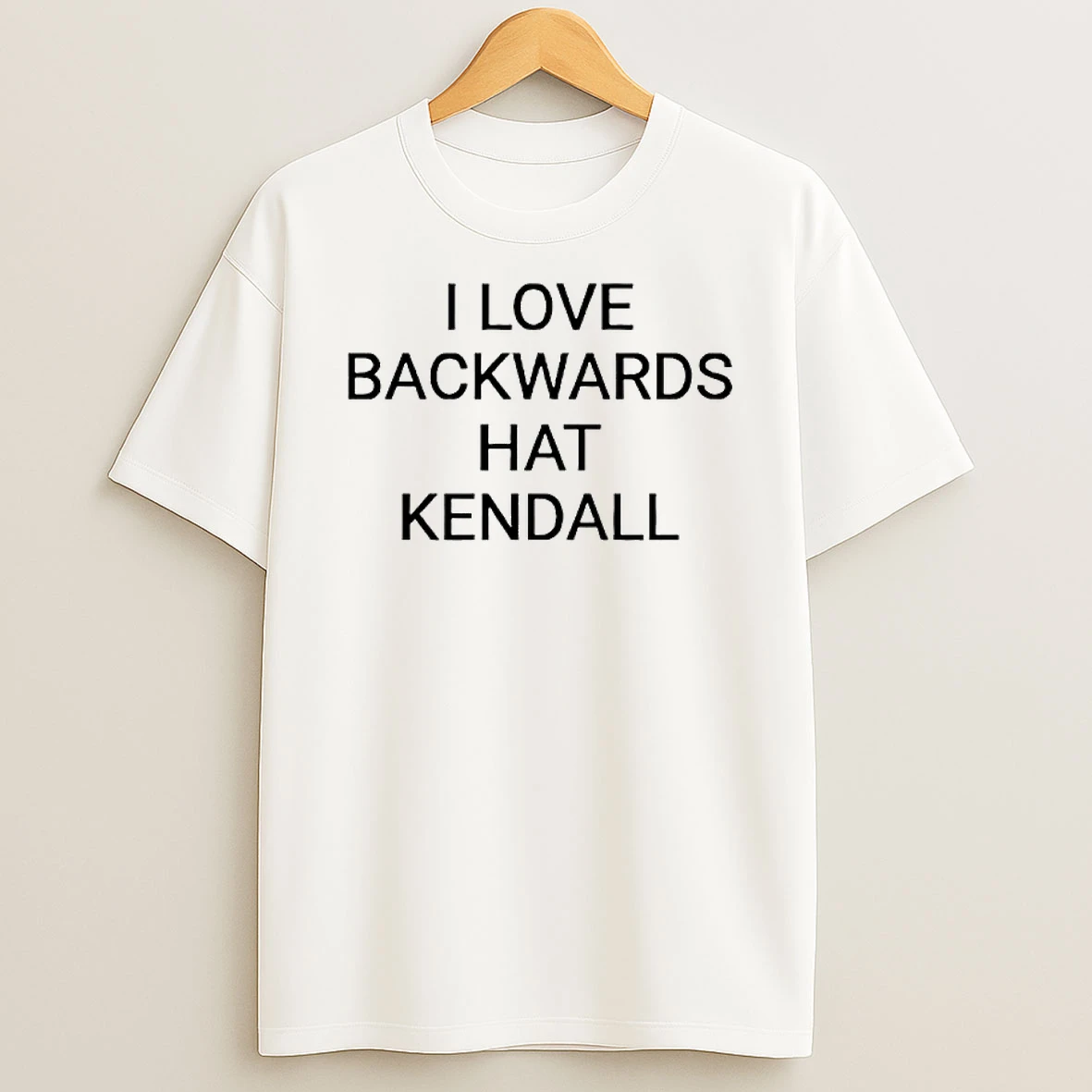 I Love Backwards Hat Kendall T Shirt