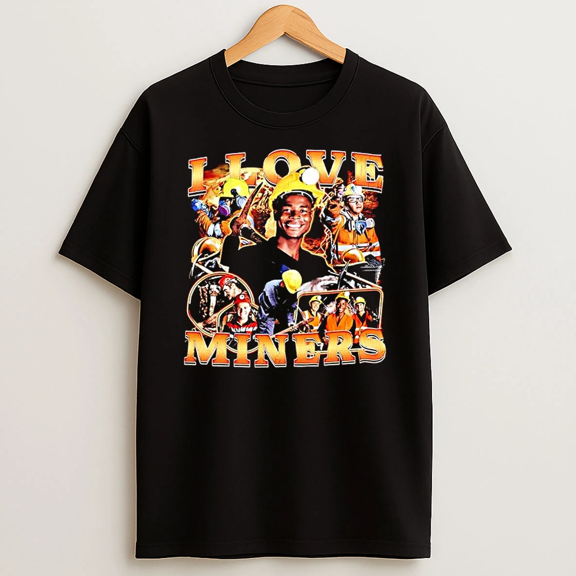 I Love Miners The Man Graphic T Shirt