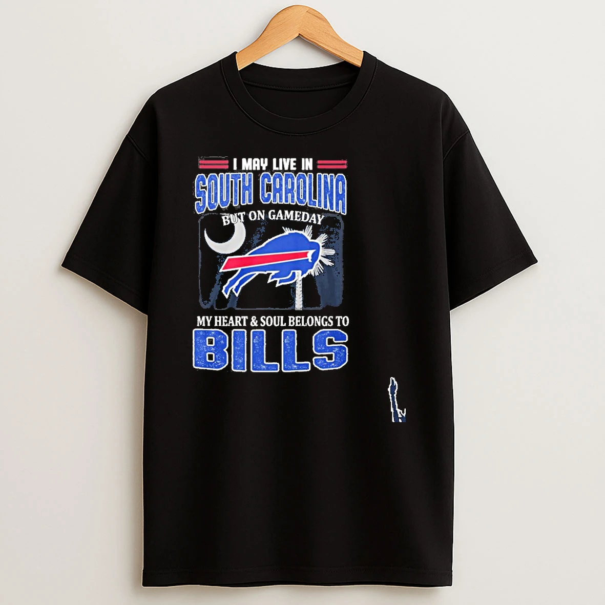 I May Live In South Carolina But On Gameday Buffalo Bills 2025 T Shirt