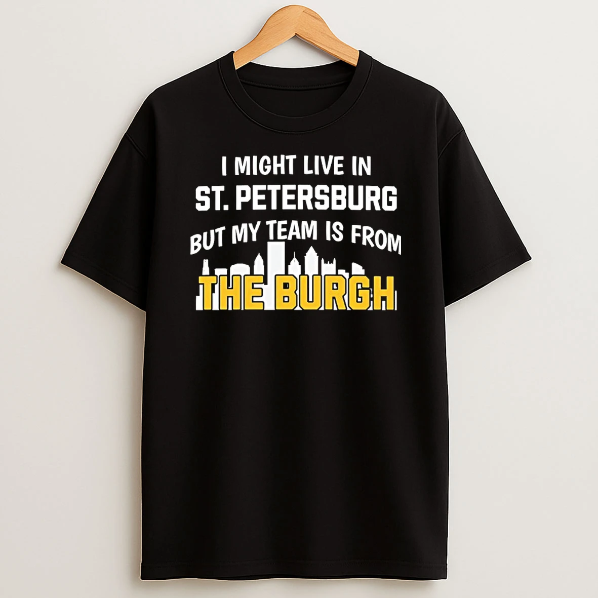 I Might Live In Painesville But My Team Is From The Burgh T Shirt
