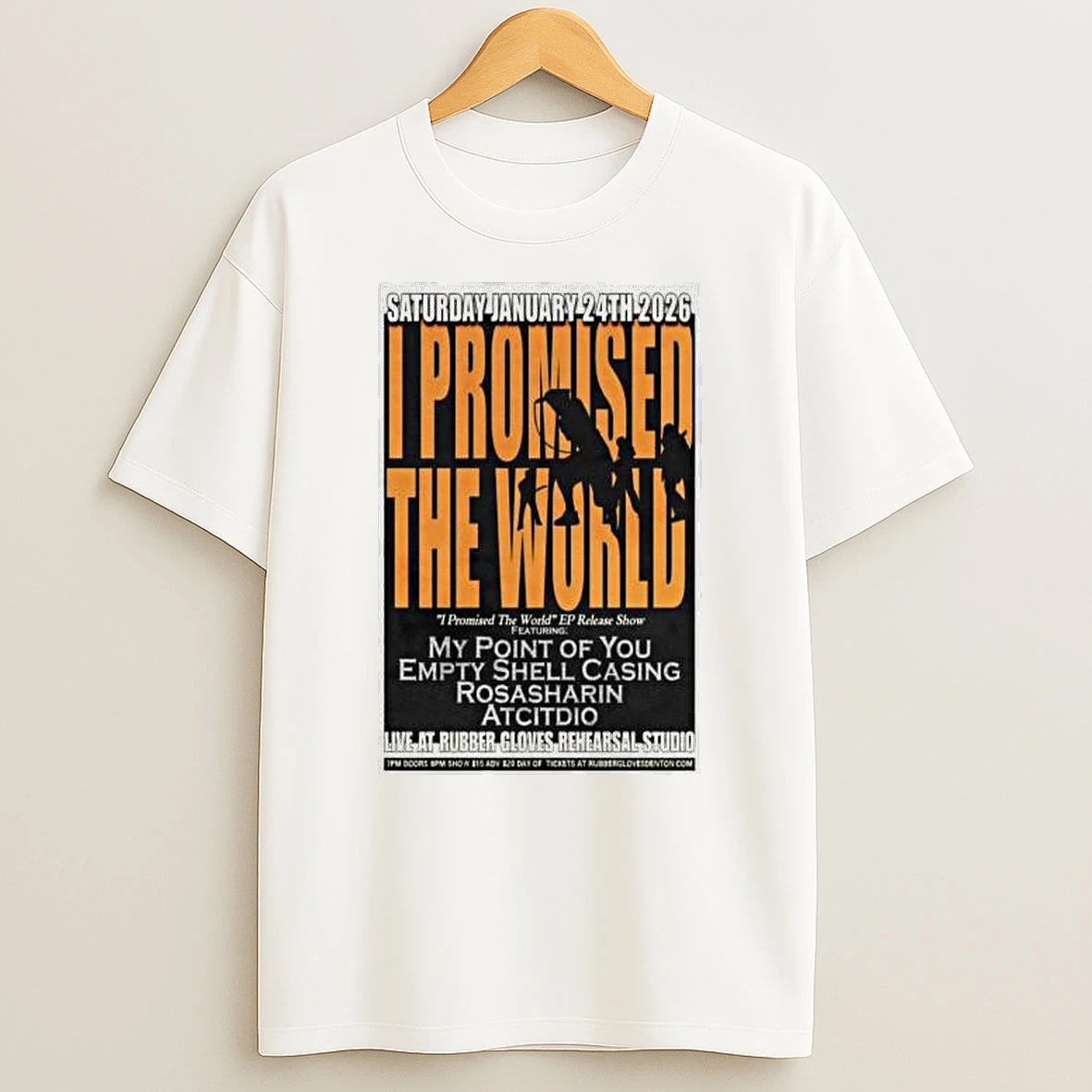 I Promised The World Denton Tx January 26 2026 Concert T Shirt