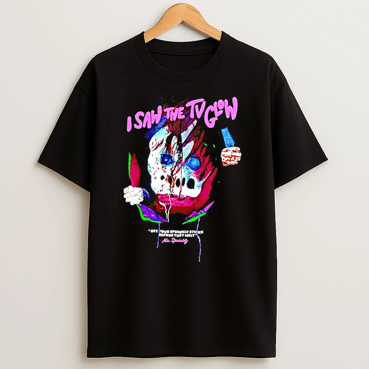 I Saw The Tv Glow Mr Sprinkly T Shirt