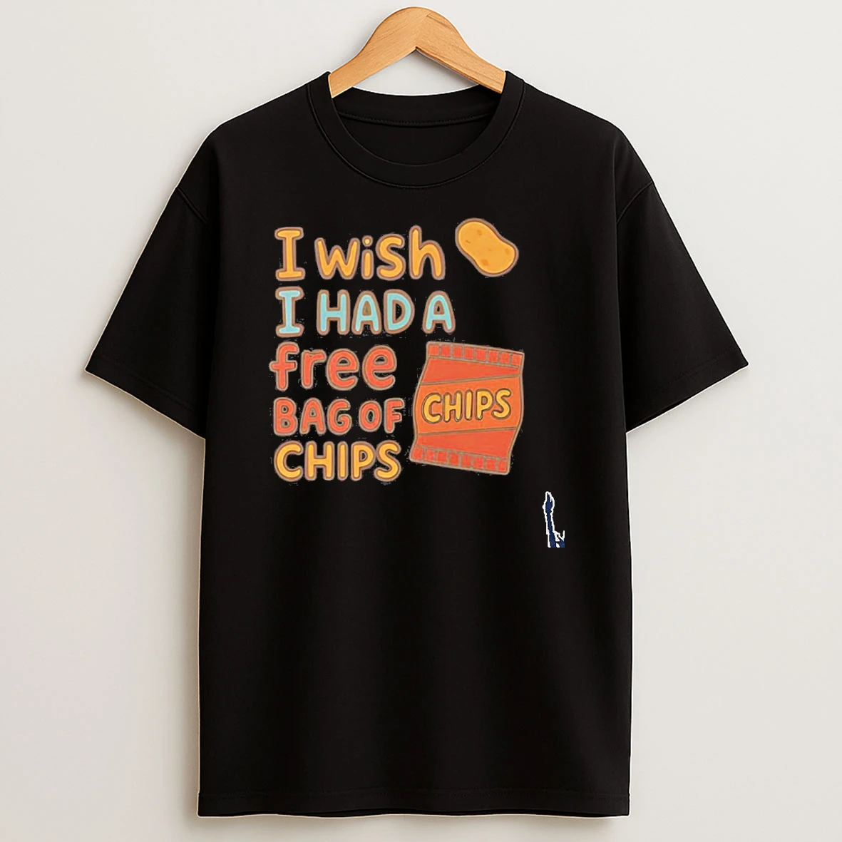 I Wish I Had A Free Bag Of Chips T Shirt