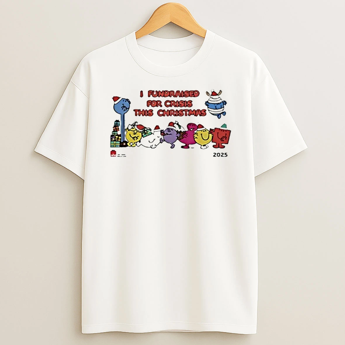 I Fundraised For Crisis This Christmas Holiday 2025 T Shirt