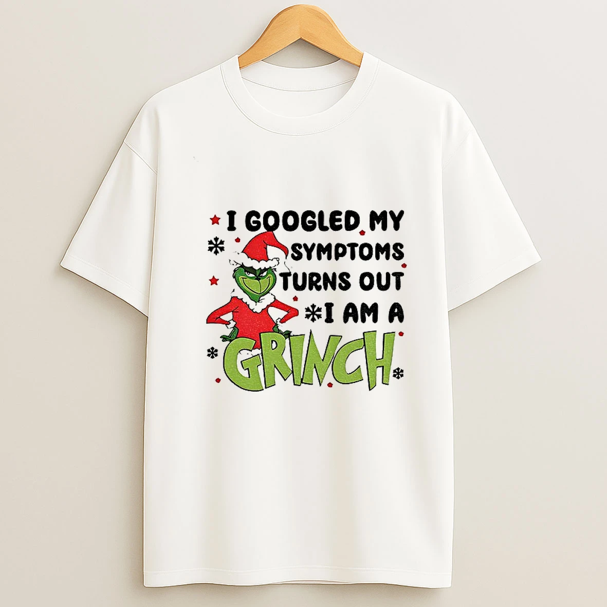 I Googled My Symptoms Turns Out I Am A Grinch Santa Claus Merry Christmas T Shirt