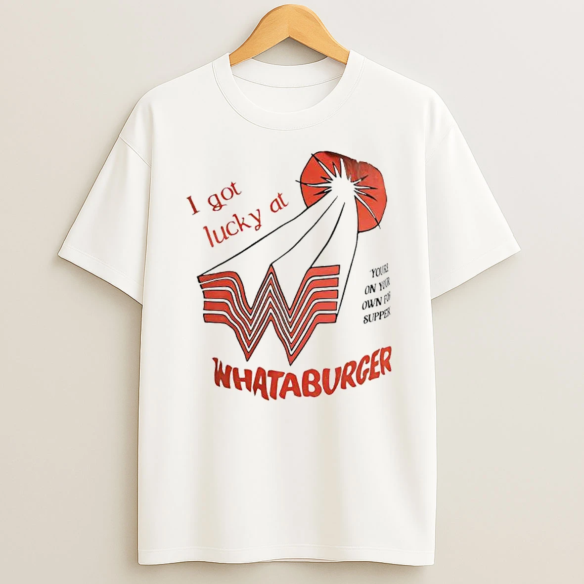I Got Lucky At Whataburger Exclusive Logo T Shirt