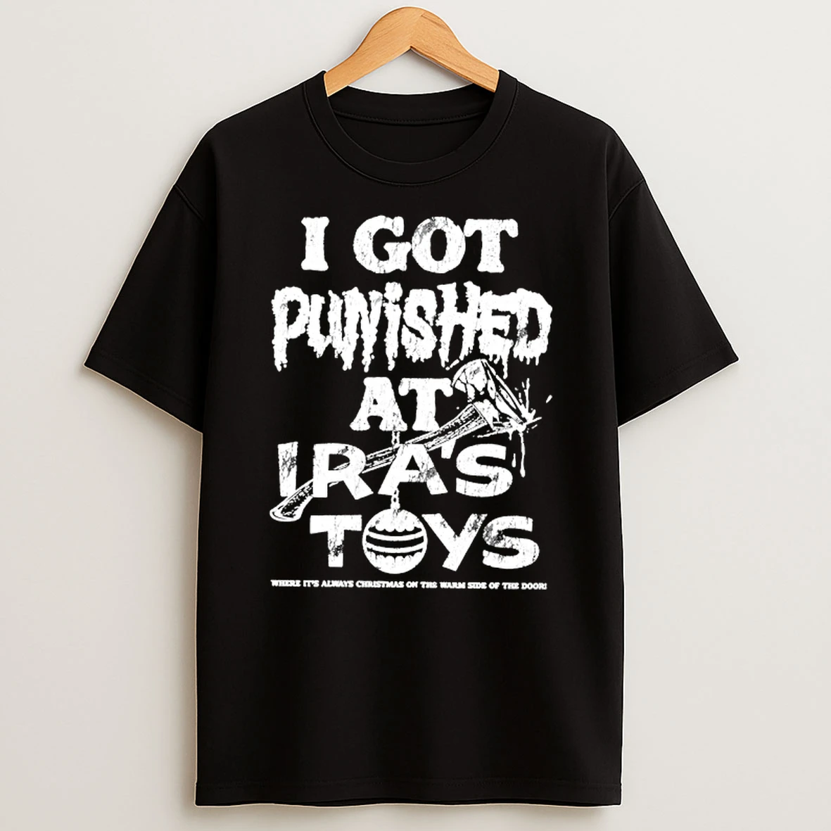 I Got Punished At Iras Toys T Shirt
