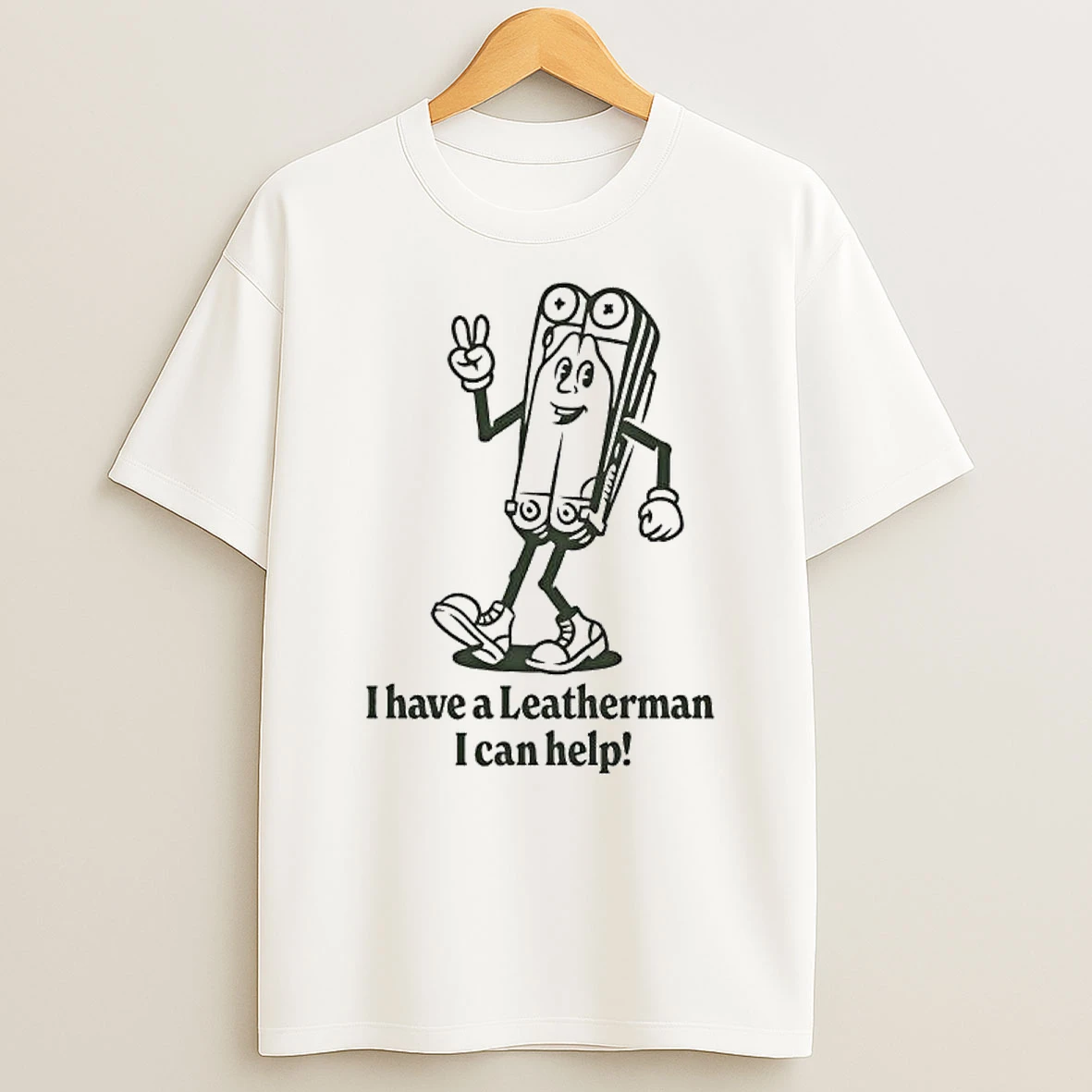 I Have A Leatherman I Can Help Fresh Leatherman Graphic T Shirt