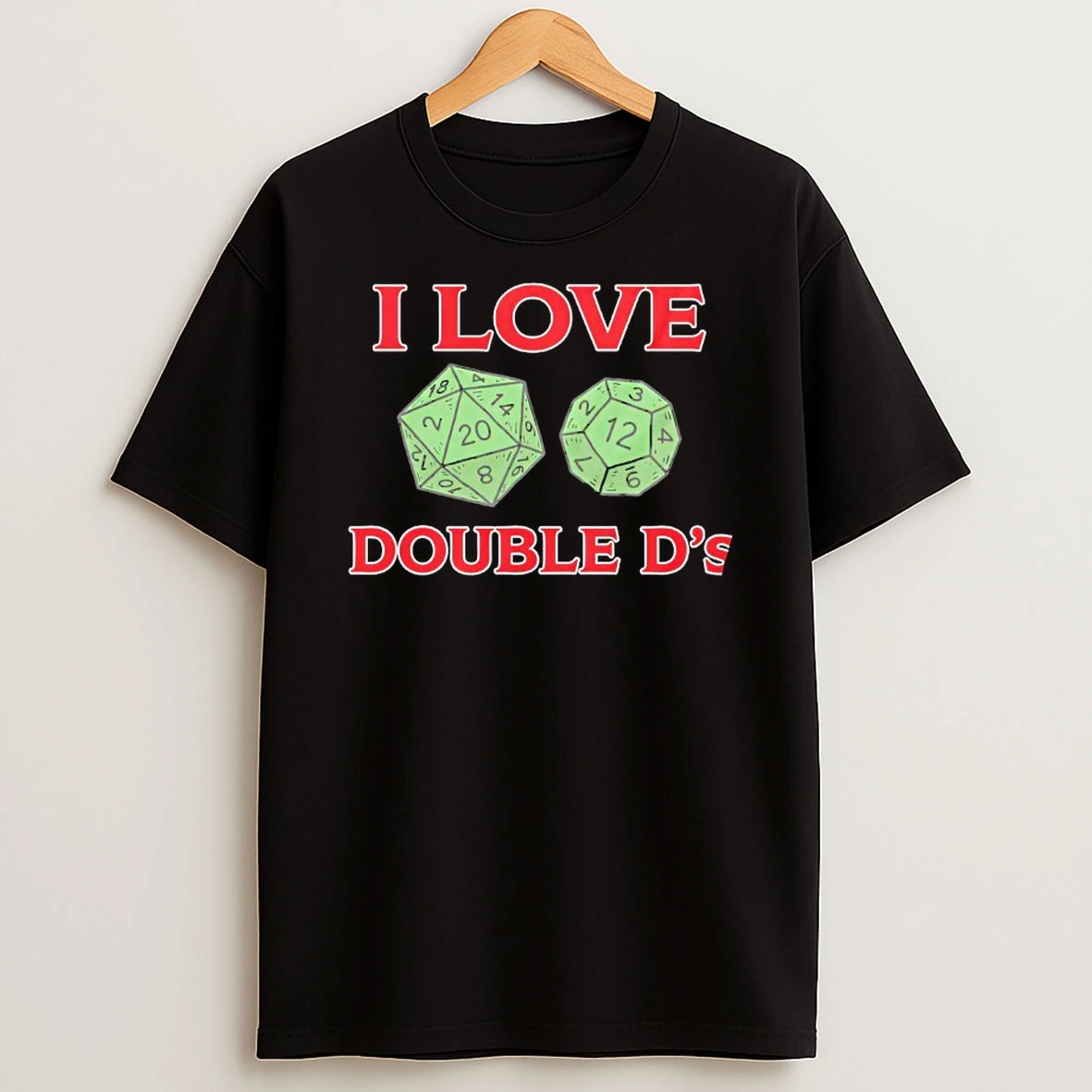 I Love Double Ds Dungeon And Dragons T Shirt