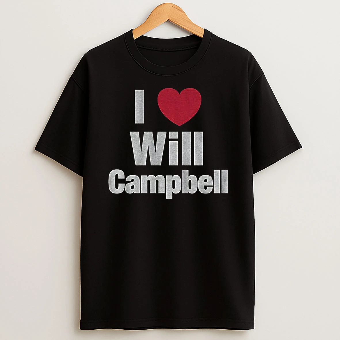 I Love Will Campbell New England Patriots Nfl Football 2025 T Shirt